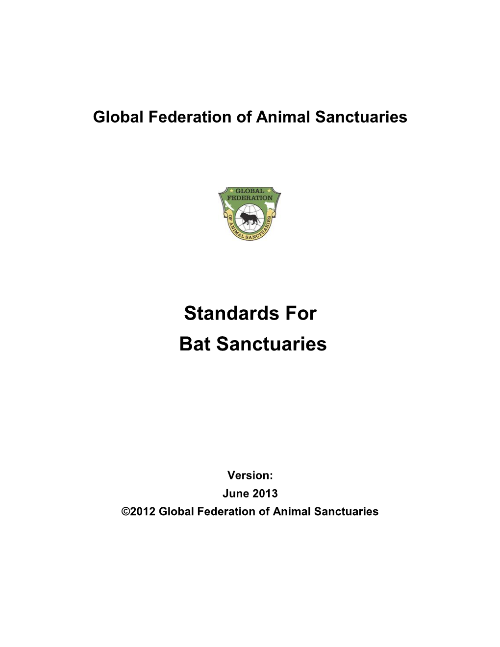 Standards for Bat Sanctuaries