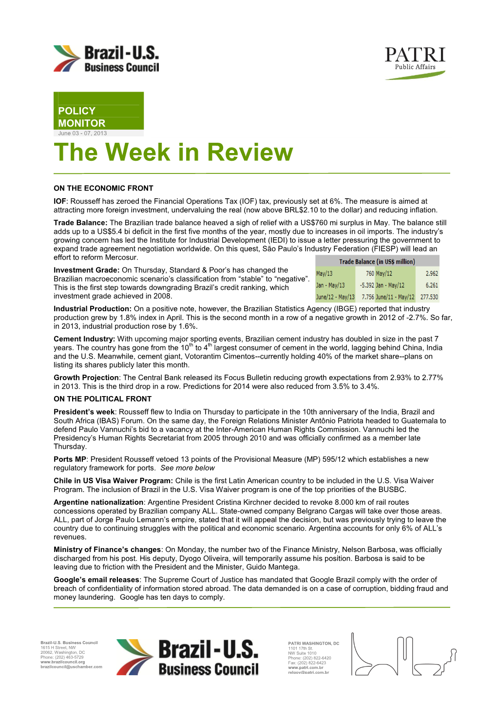 POLICY MONITOR June 03 - 07, 2013