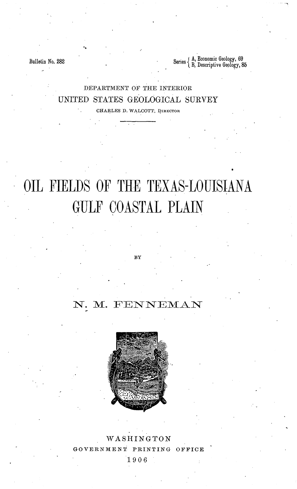 Oil Fields of the Texas-Louisiana Gulf Coastal Plain