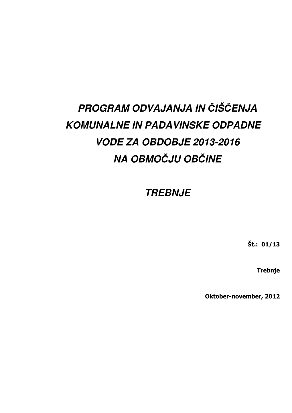 Program Odvajanja in Čiščenja Komunalne