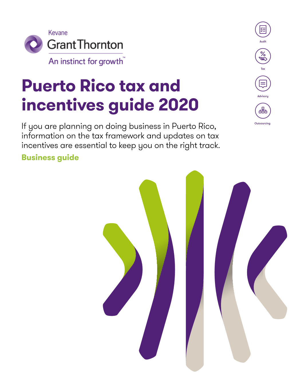 Puerto Rico Tax and Incentives Guide 2020 Foreword Foreword