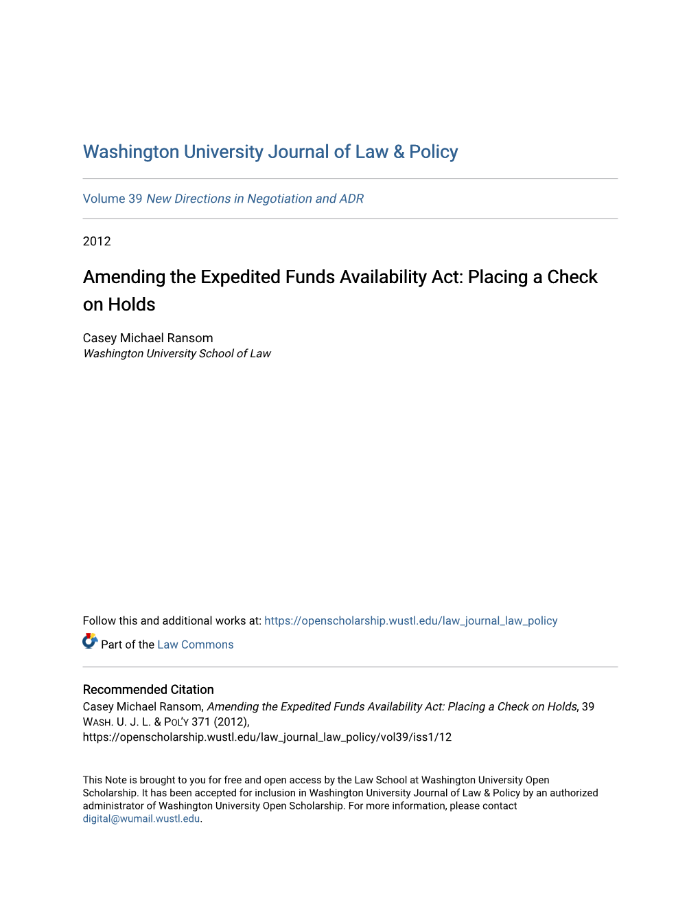 Amending the Expedited Funds Availability Act: Placing a Check on Holds