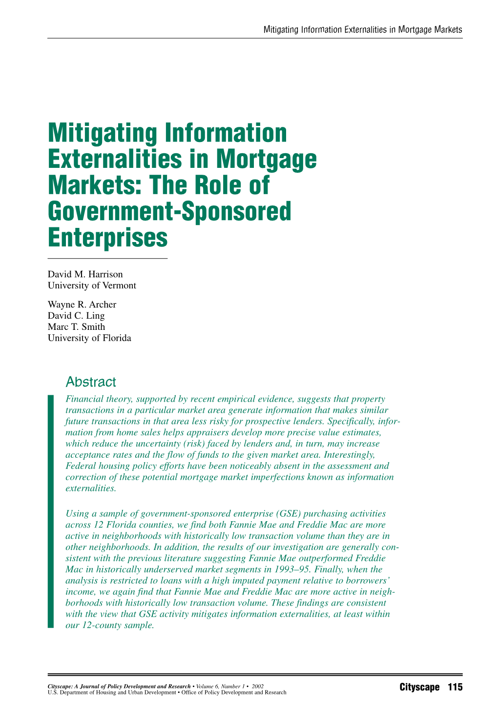 Mitigating Information Externalities in Mortgage Markets