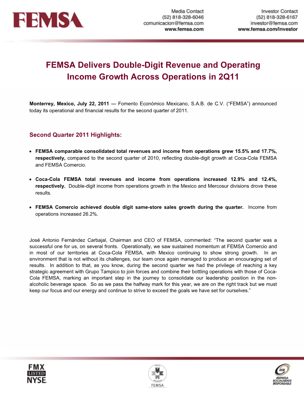 FEMSA Delivers Double-Digit Revenue and Operating Income Growth Across Operations in 2Q11