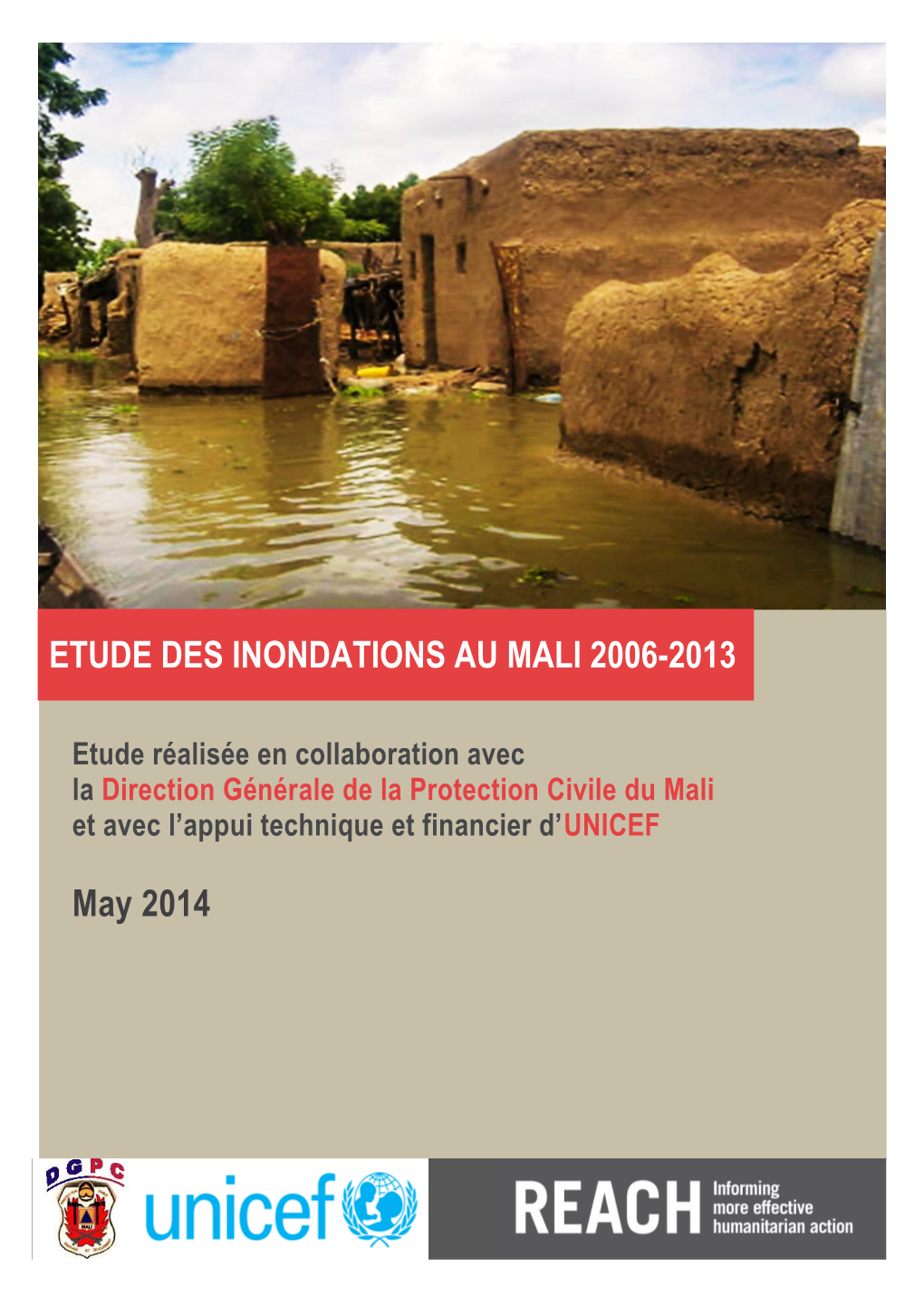 May 2014 ETUDE DES INONDATIONS AU MALI 2006-2013