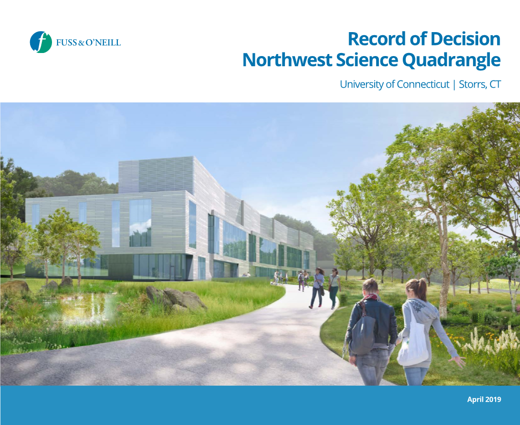 Record of Decision Northwest Science Quadrangle University of Connecticut | Storrs, CT