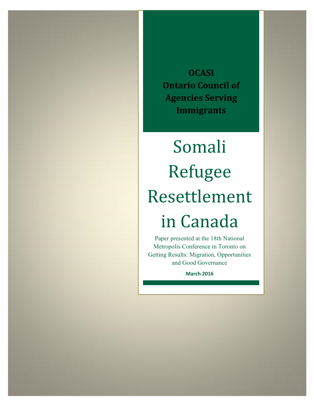 Somali Refugee Resettlement in Canada