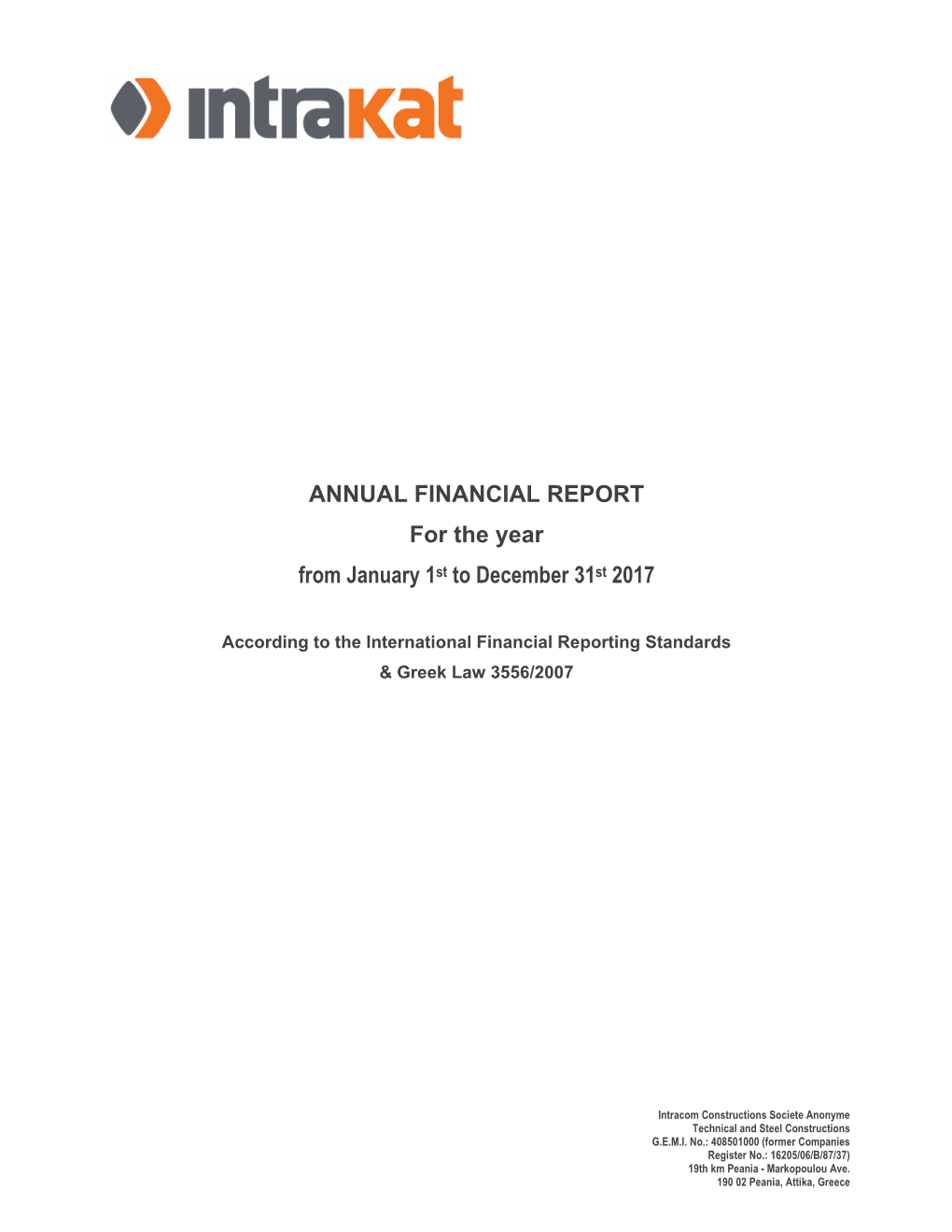 ANNUAL FINANCIAL REPORT for the Year from January 1St to December 31St 2017