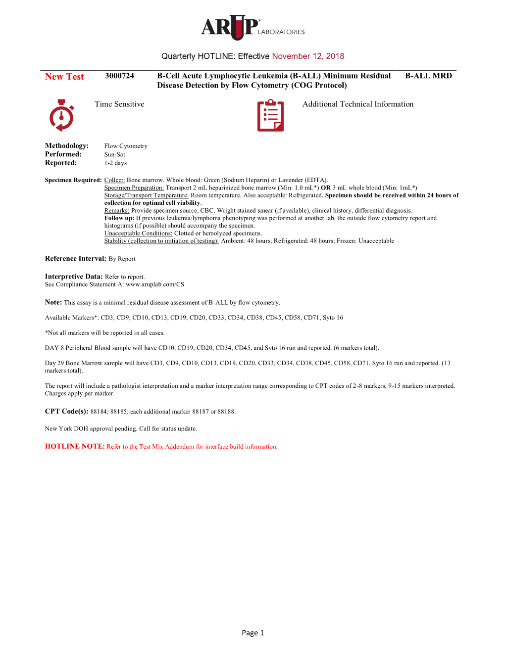 New Test 3000724 B-Cell Acute Lymphocytic Leukemia (B-ALL) Minimum Residual B-ALL MRD Disease Detection by Flow Cytometry (COG Protocol)