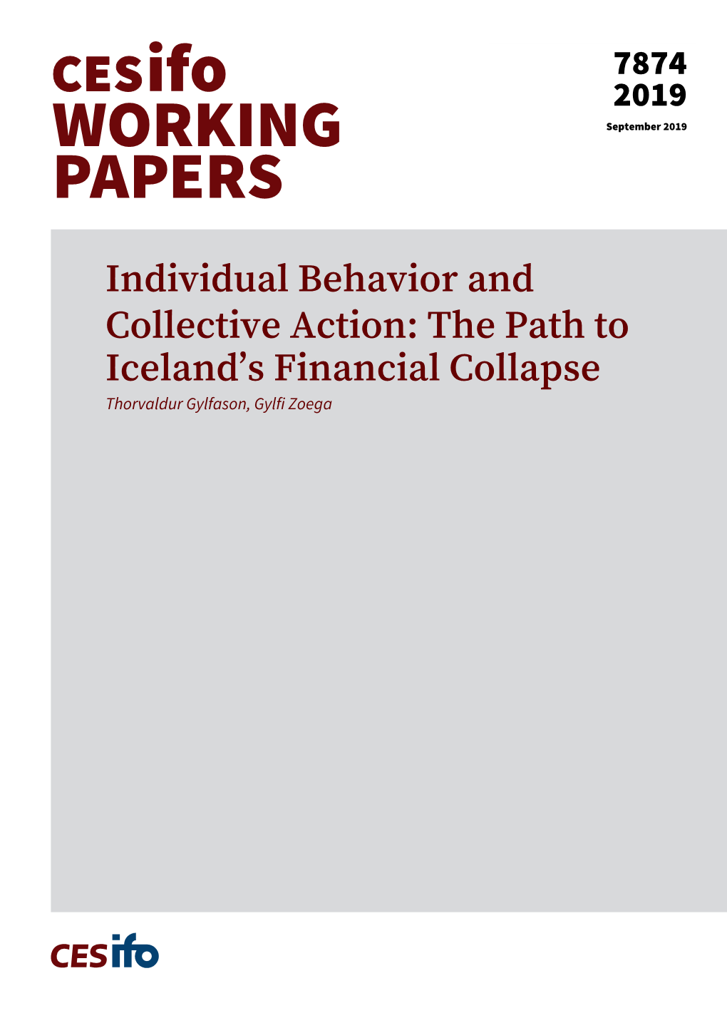 Individual Behavior and Collective Action: the Path to Iceland's Financial Collapse