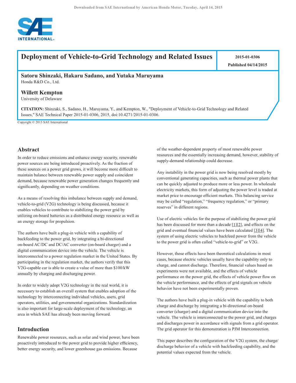 Deployment of Vehicle-To-Grid Technology and Related Issues 2015-01-0306 Published 04/14/2015