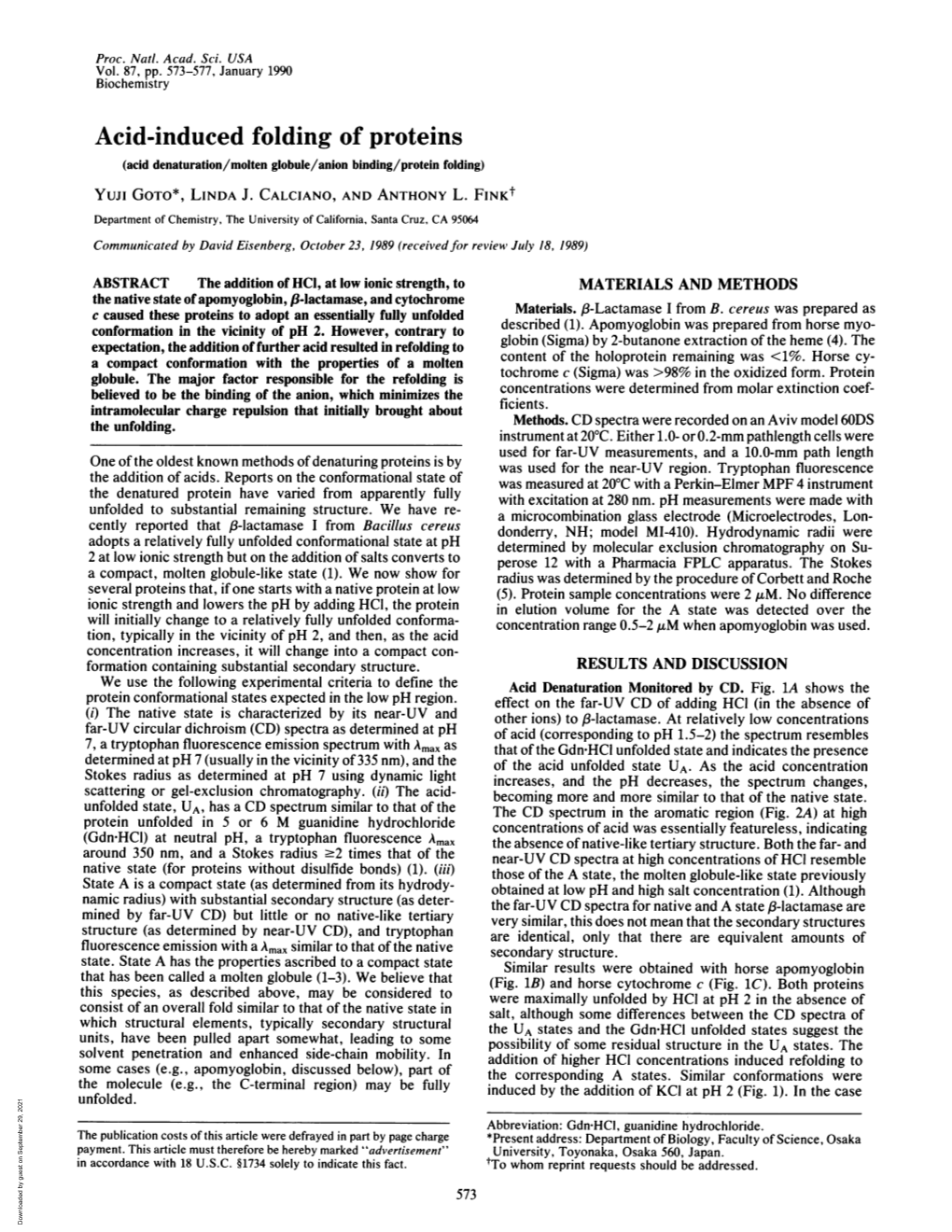 Acid-Induced Folding of Proteins (Acid Denaturation/Molten Globule/Anion Binding/Protein Folding) Yuji Goto*, LINDA J