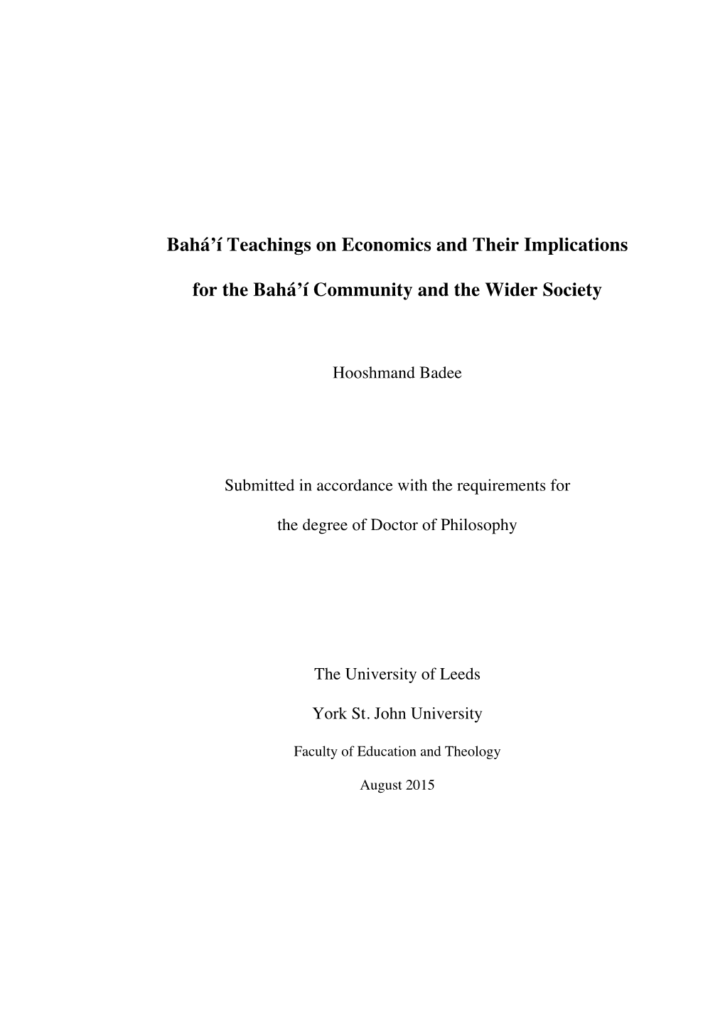 Bahá'í Teachings on Economics and Their Implications for the Bahá'í