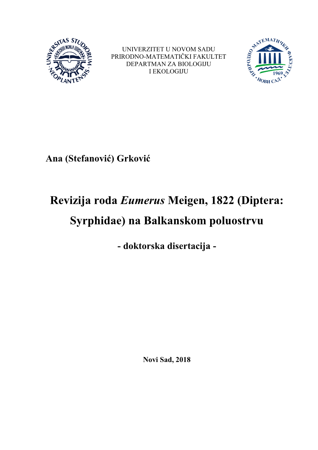Revizija Roda Eumerus Meigen, 1822 (Diptera: Syrphidae) Na Balkanskom Poluostrvu