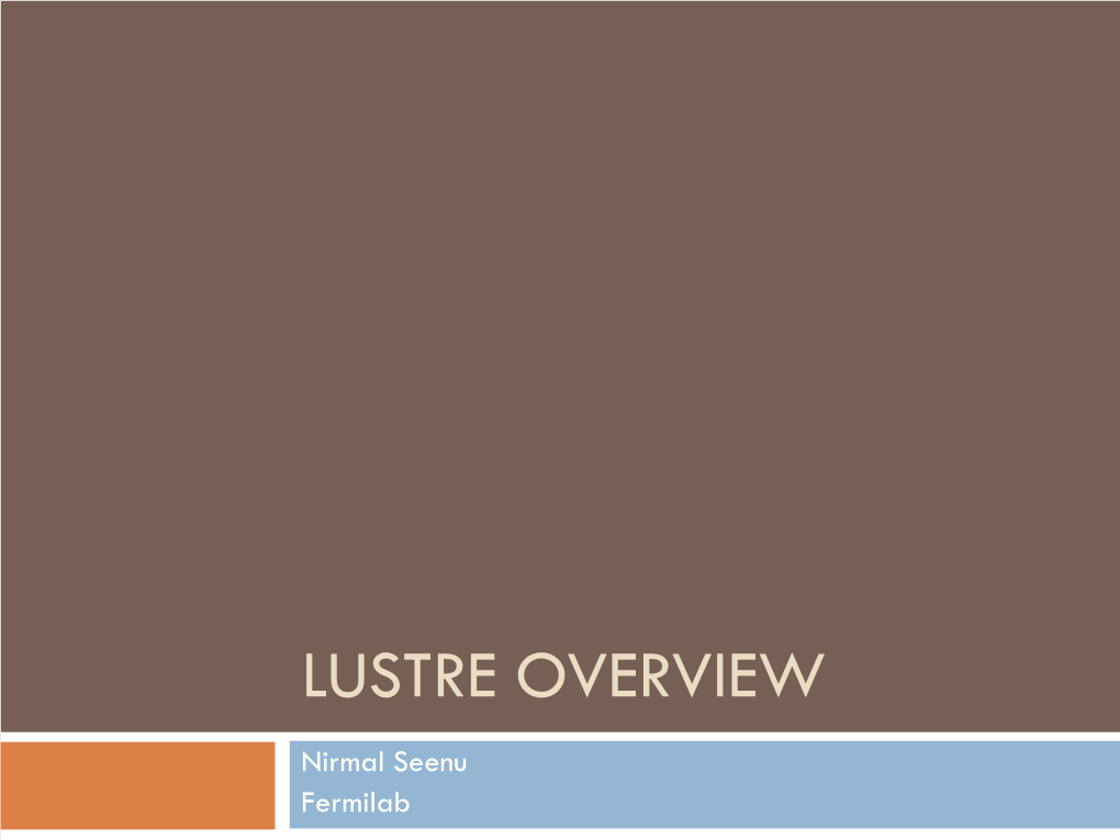 Lustre Overview
