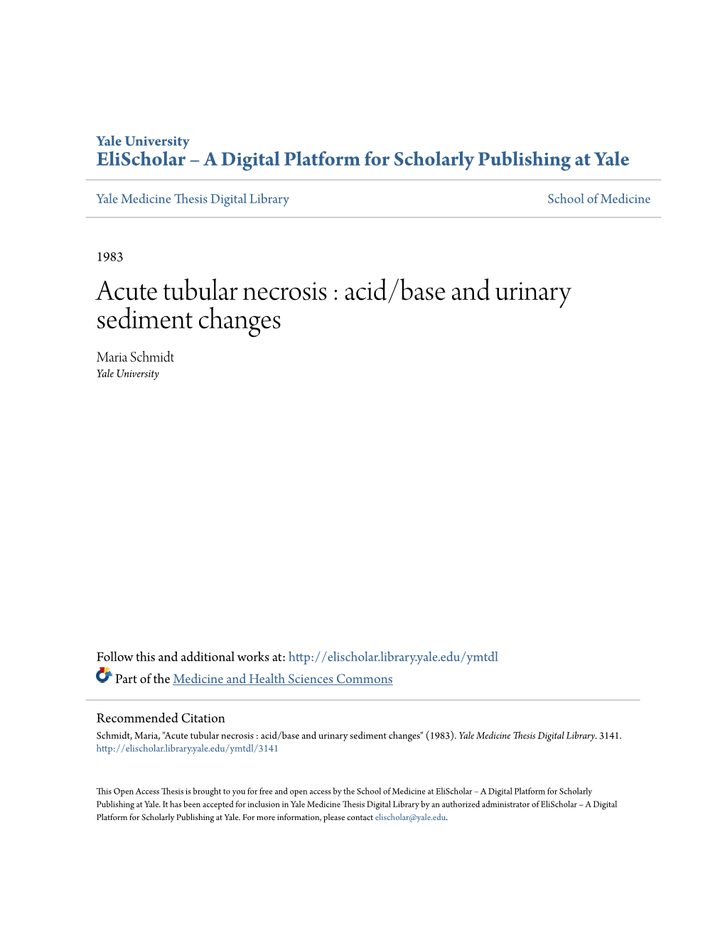 Acute Tubular Necrosis : Acid/Base and Urinary Sediment Changes Maria Schmidt Yale University