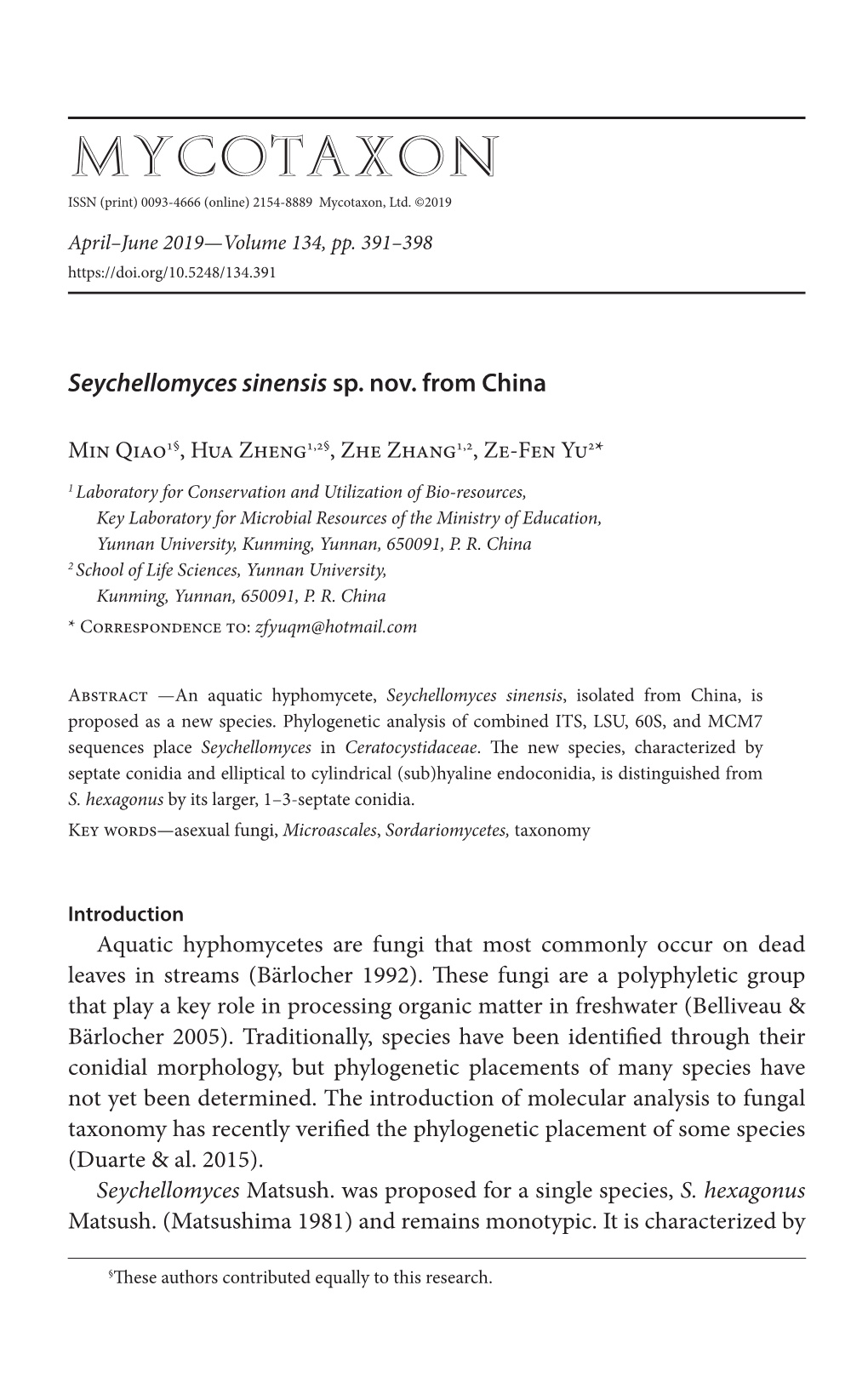 &lt;I&gt;Seychellomyces Sinensis&lt;/I&gt; Sp. Nov. from China