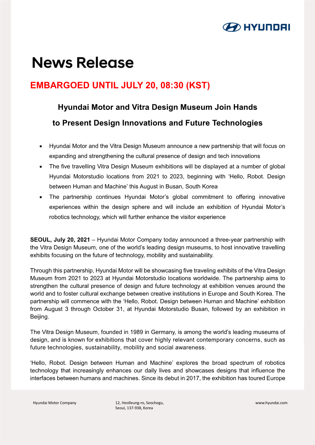 EMBARGOED UNTIL JULY 20, 08:30 (KST) Hyundai Motor and Vitra Design Museum Join Hands to Present Design Innovations and Future Technologies