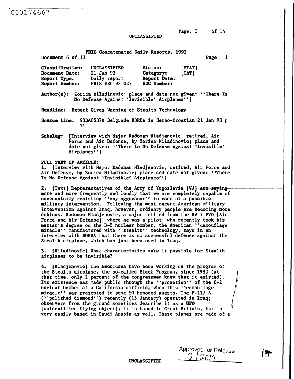 JOIO This Document Is Made Available Through the Declassification Efforts and Research of John Greenewald, Jr., Creator Of: the Black Vault