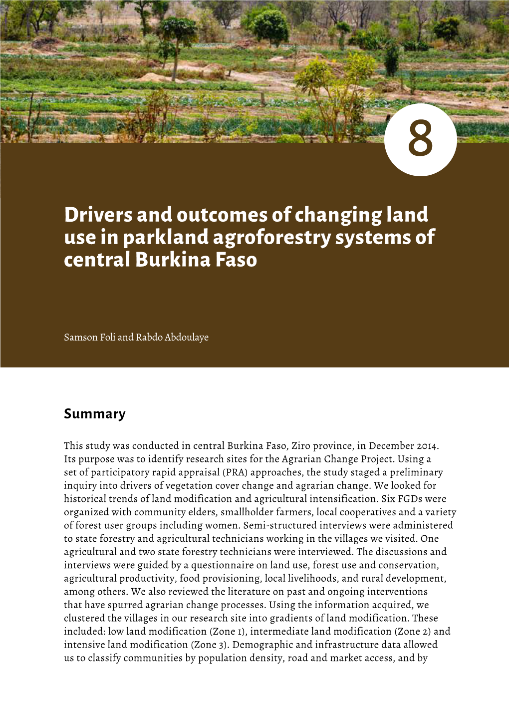 Drivers and Outcomes of Changing Land Use in Parkland Agroforestry Systems of Central Burkina Faso