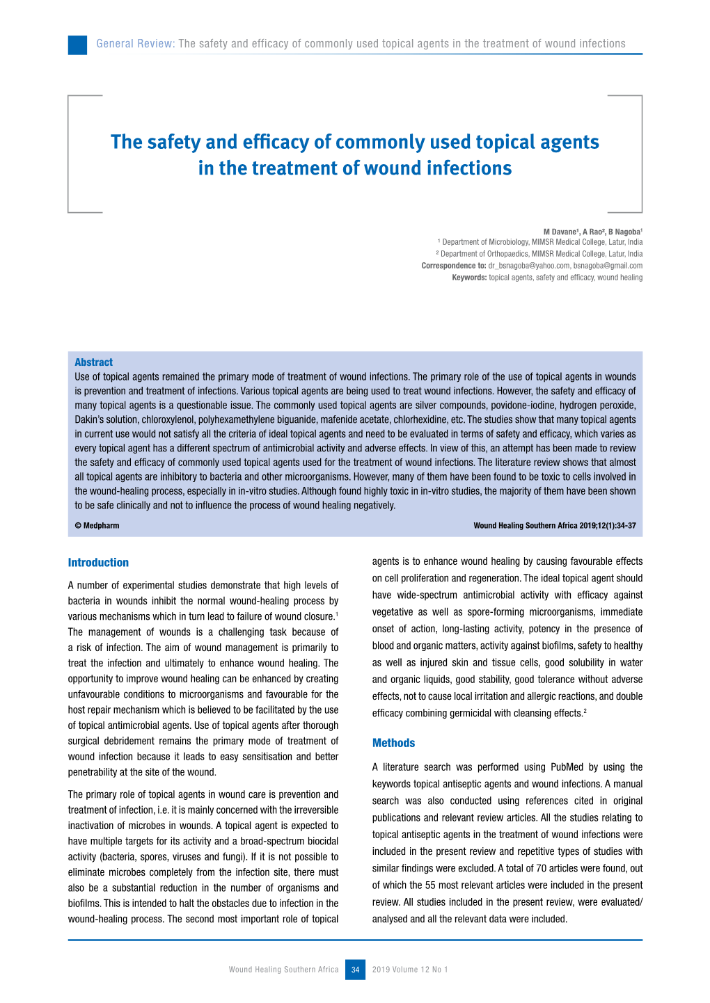 The Safety and Efficacy of Commonly Used Topical Agents in the Treatment of Wound Infections