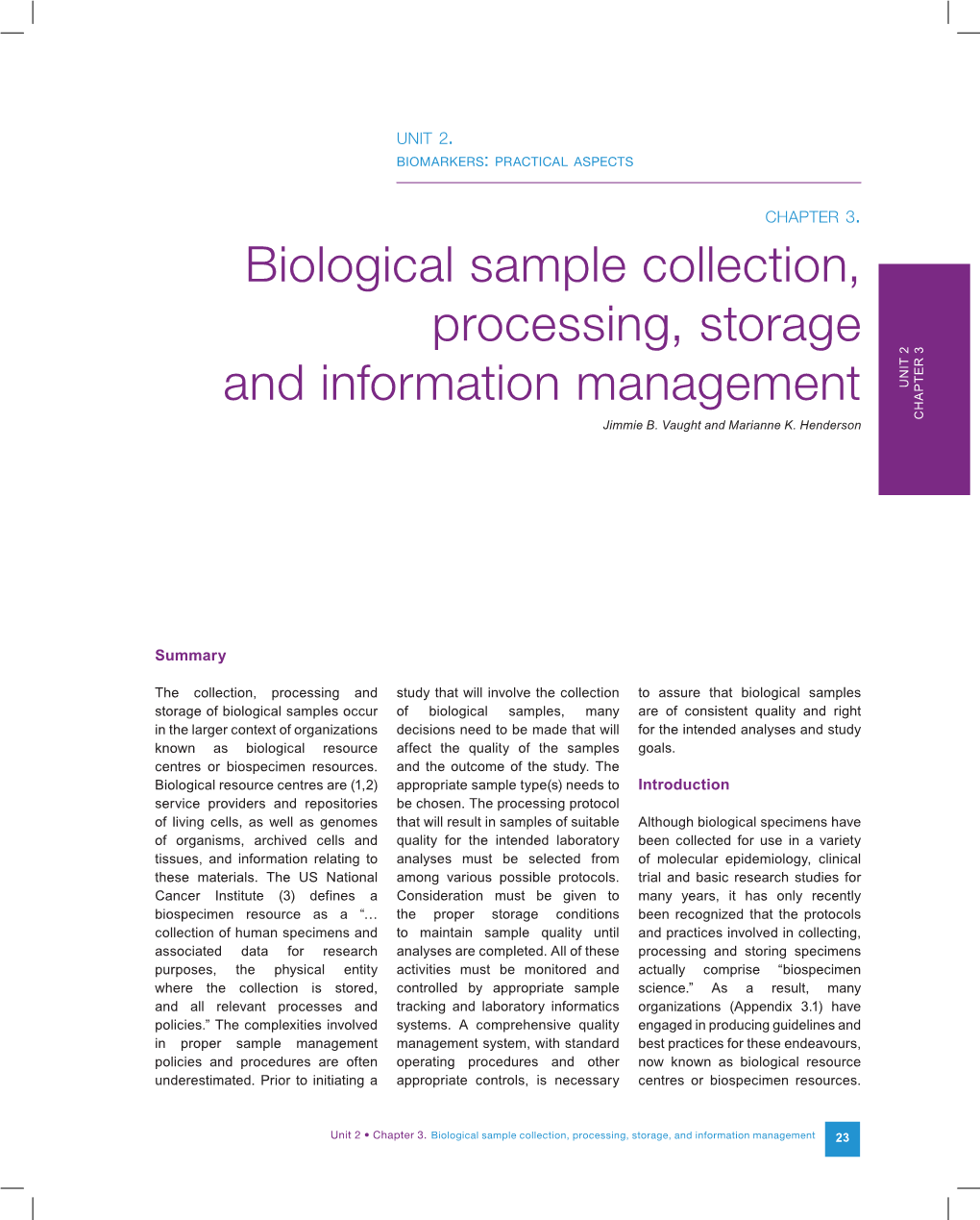 Biological Sample Collection, Processing, Storage and Information