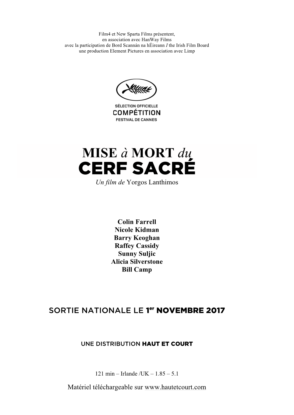 CERF SACRÉ Un Film De Yorgos Lanthimos