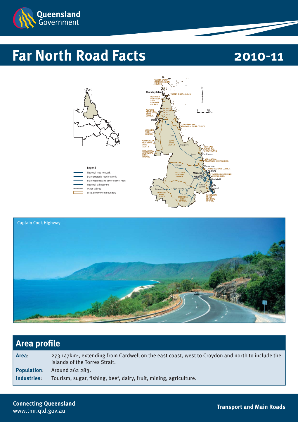 Far North Road Facts 2010-11