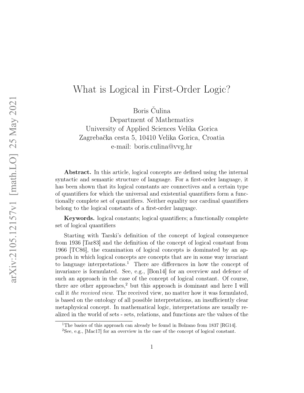 What Is Logical in First-Order Logic? Arxiv:2105.12157V1 [Math.LO] 25