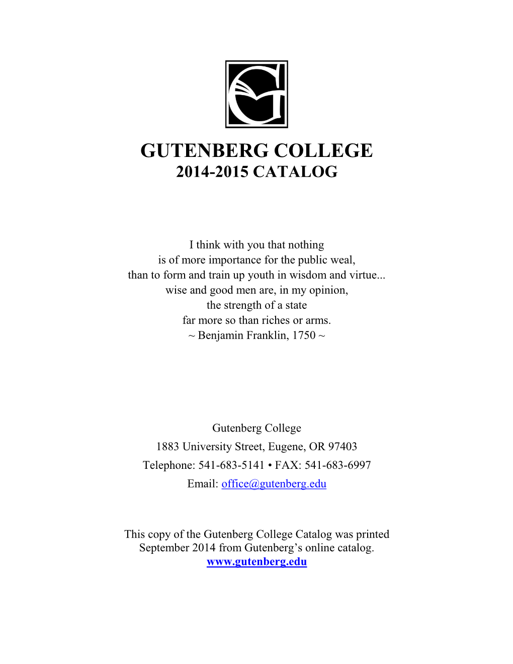 Gutenberg College 2014-2015 Catalog