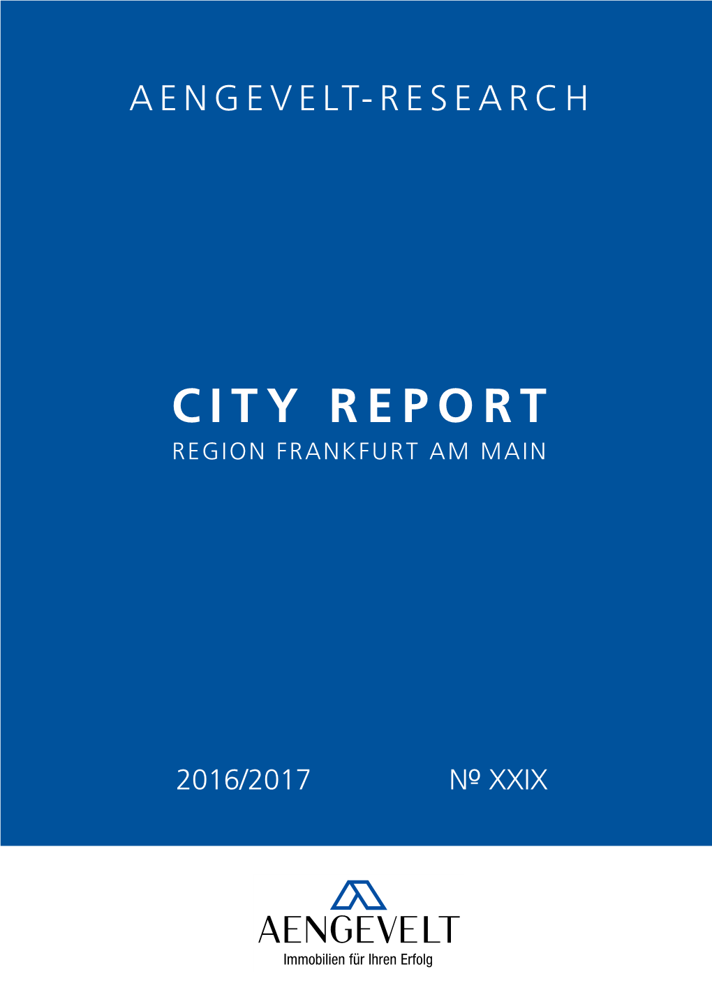 AENGEVELT City Report Region Frankfurt Am Main No XXIX 2016-2017.Pdf
