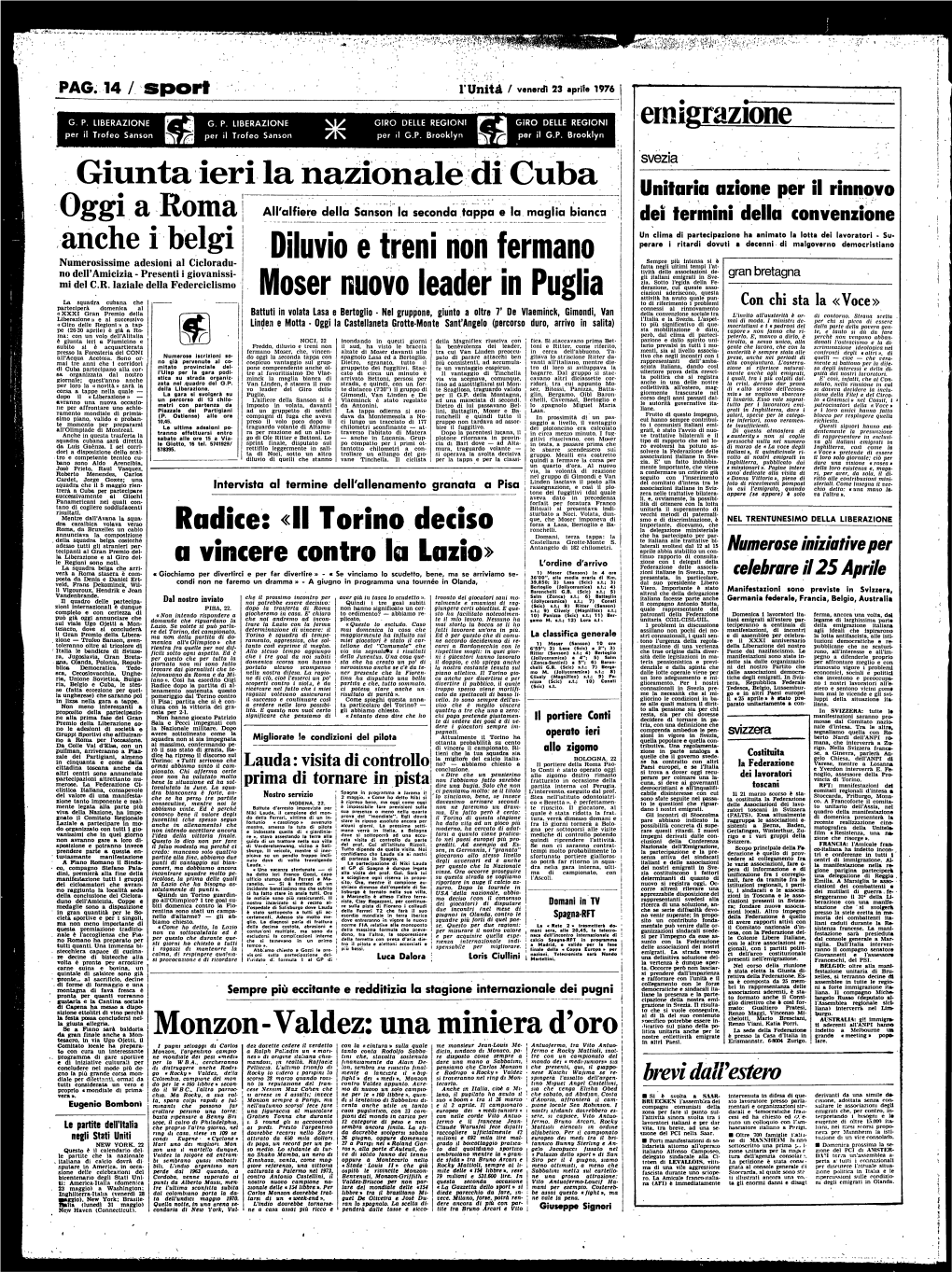 PAG. 14/Sport L'unità / Venerdì 23 Aprite 1976 ••-Mka