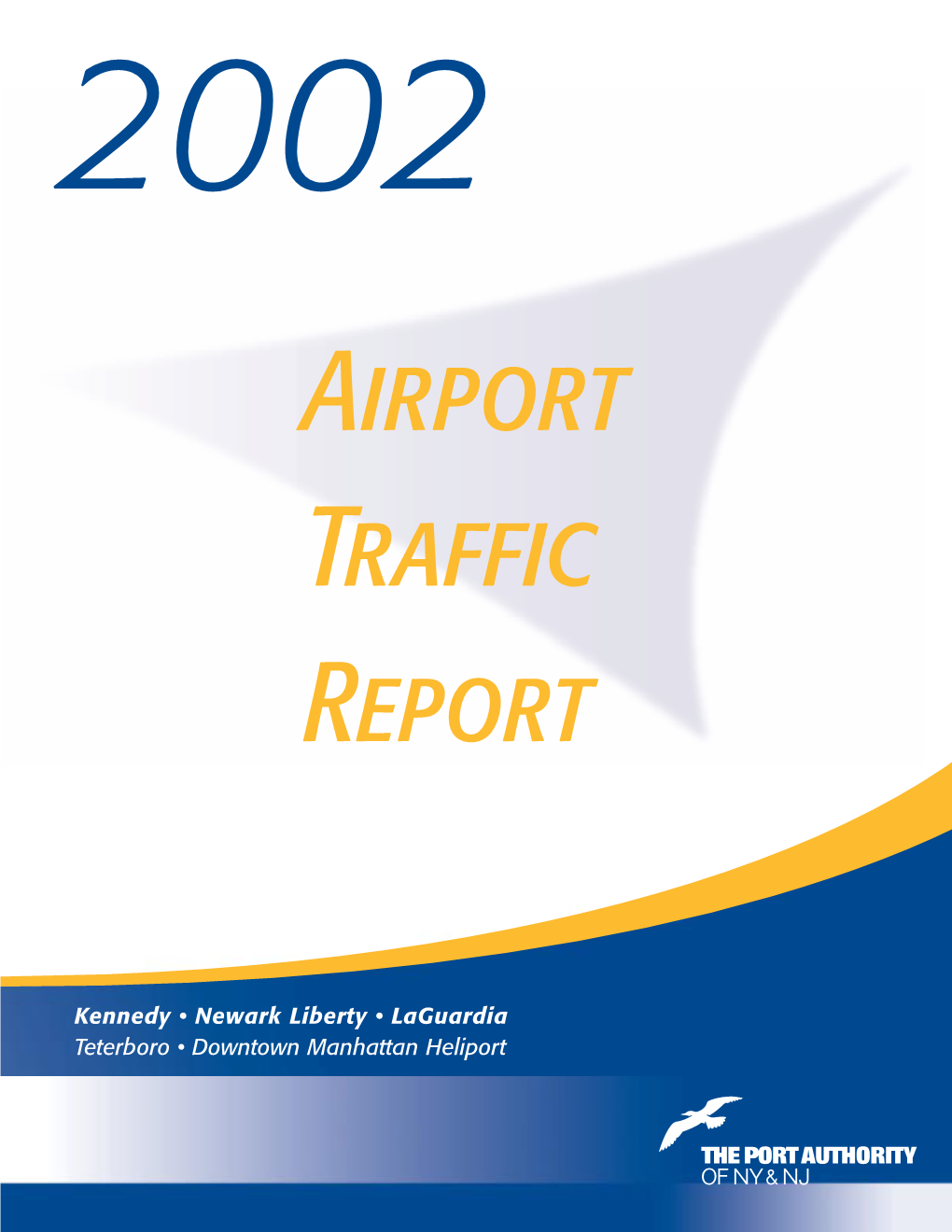 2002 Annual Airport Traffic Report