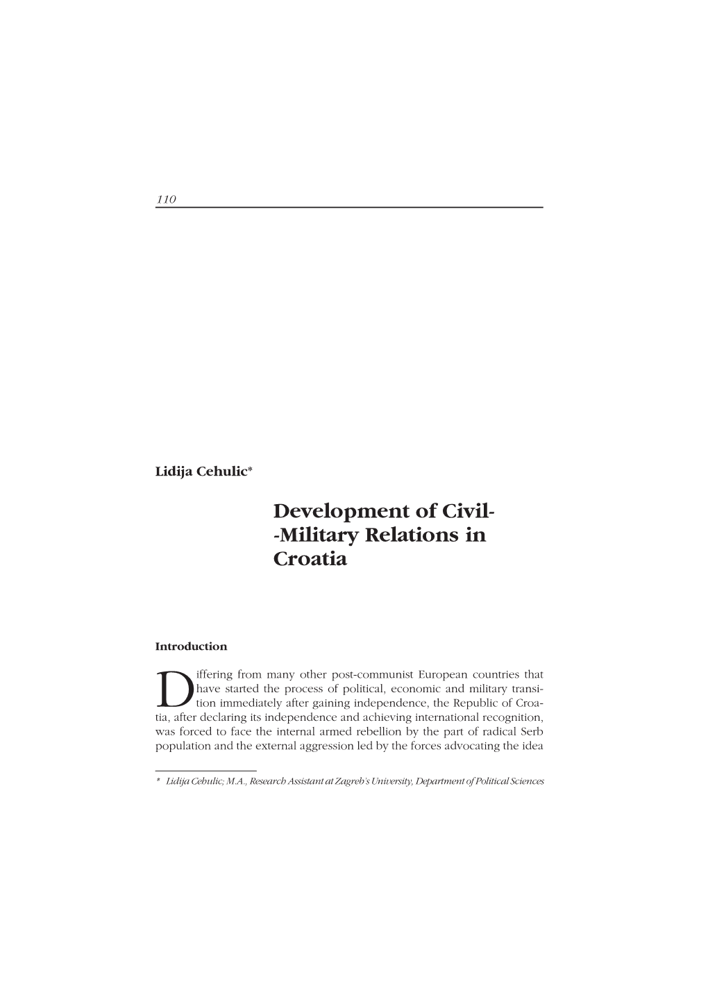 Development of Civil- -Military Relations in Croatia