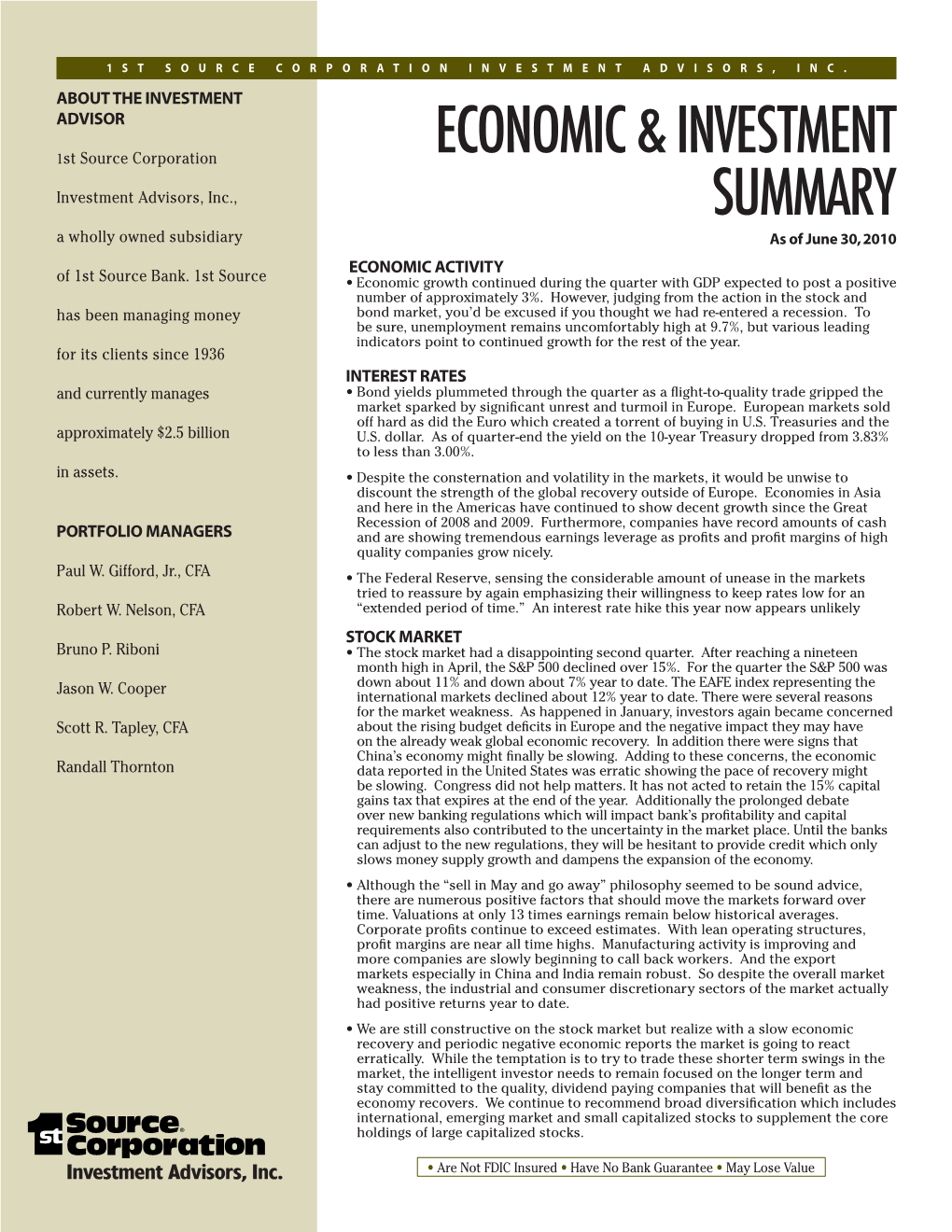 Economic & Investment Summary