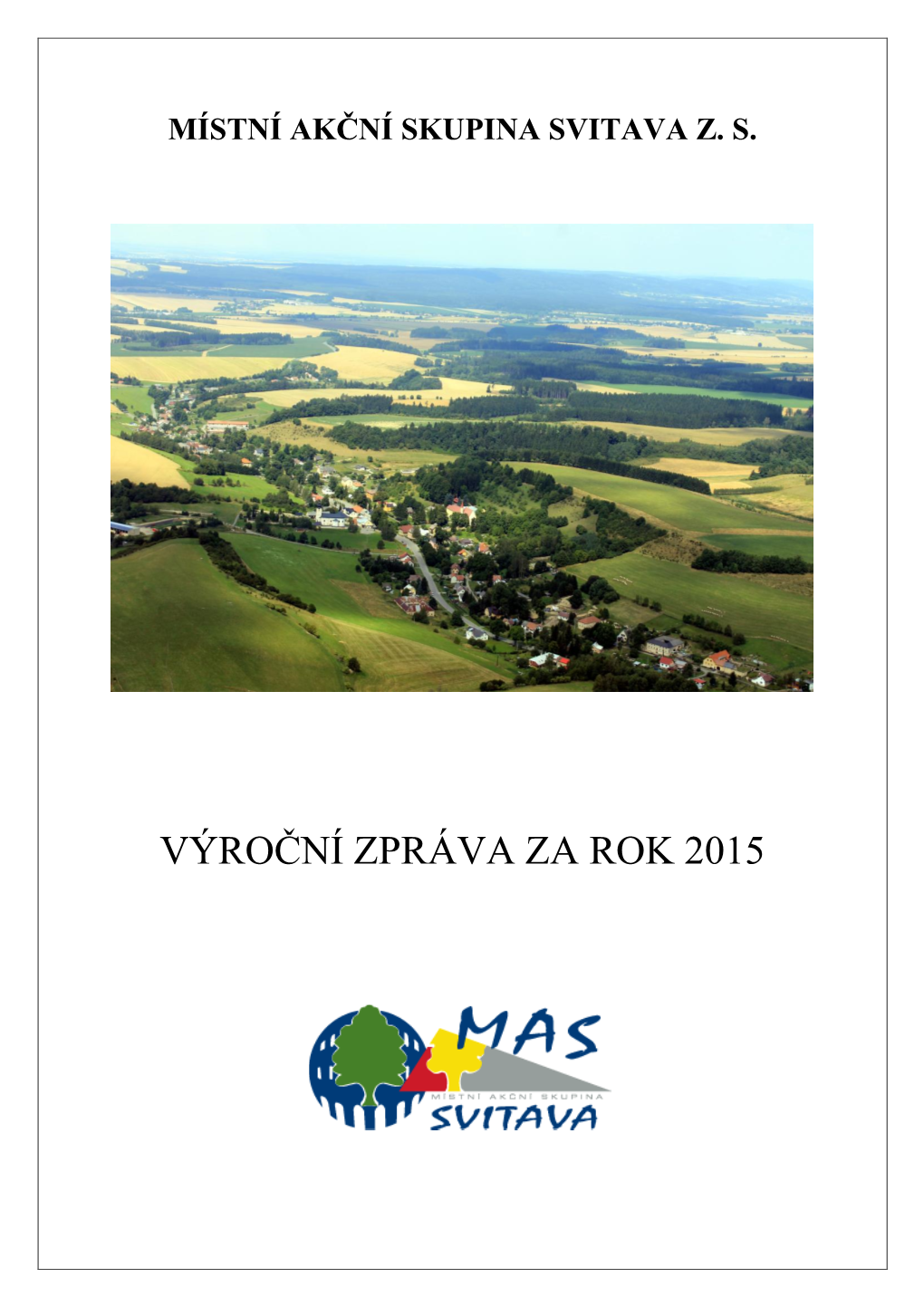 Výroční Zpráva Za Rok 2015