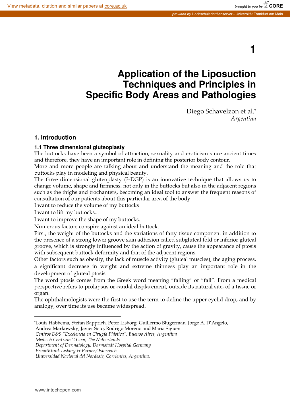 Application of the Liposuction Techniques and Principles in Specific Body Areas and Pathologies