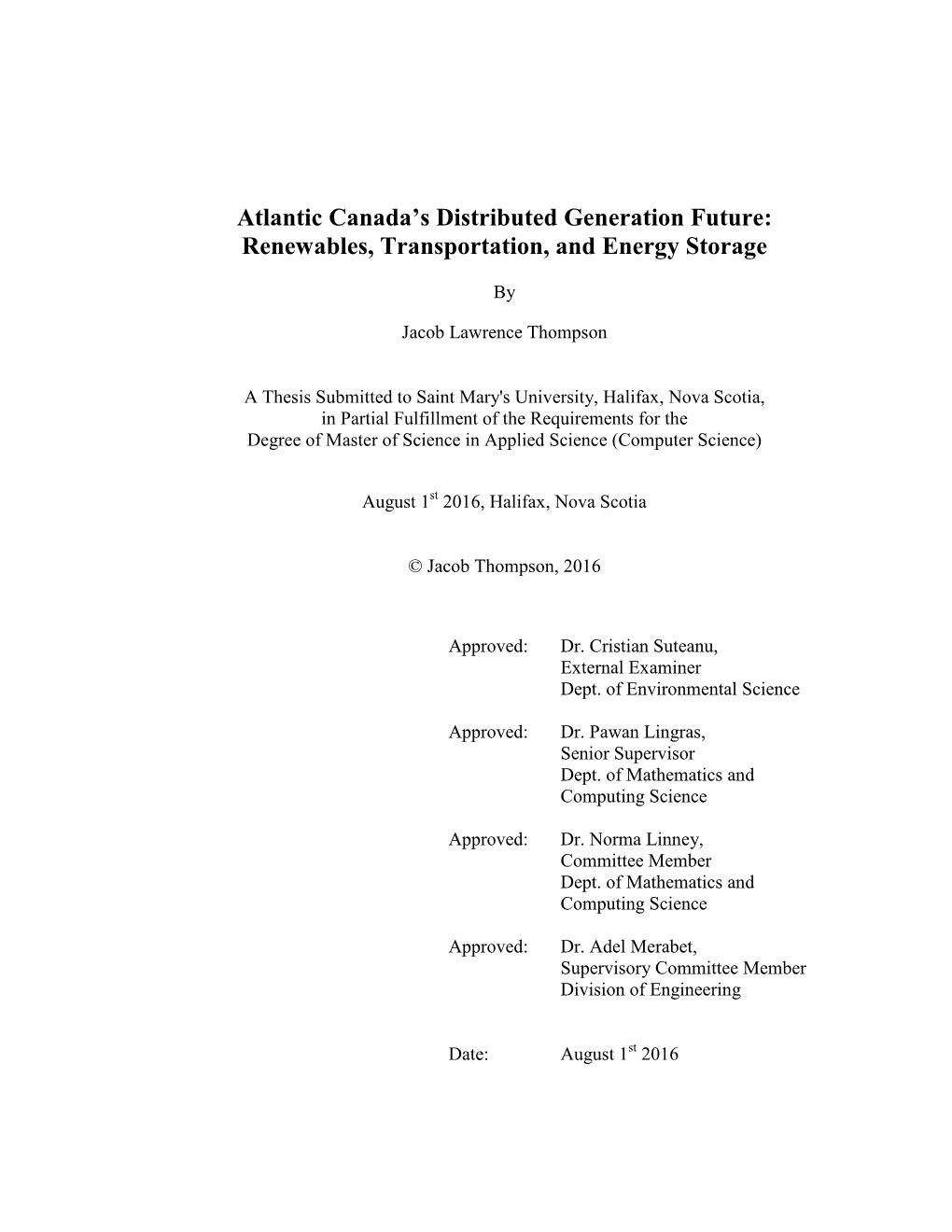 Atlantic Canada's Distributed Generation Future: Renewables, Transportation, and Energy Storage