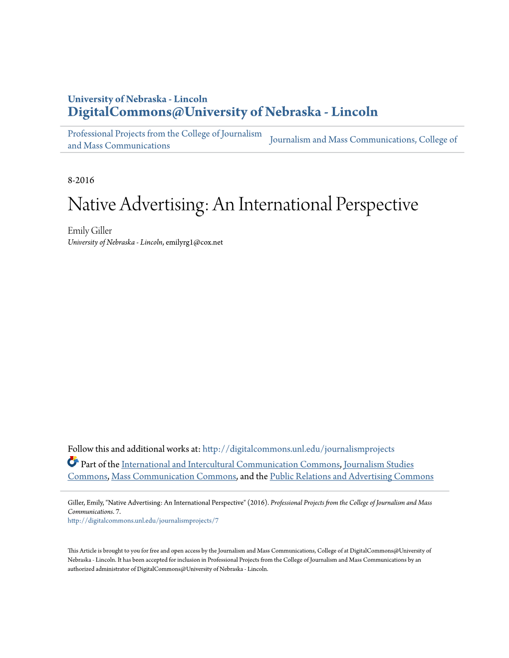 Native Advertising: an International Perspective Emily Giller University of Nebraska - Lincoln, Emilyrg1@Cox.Net