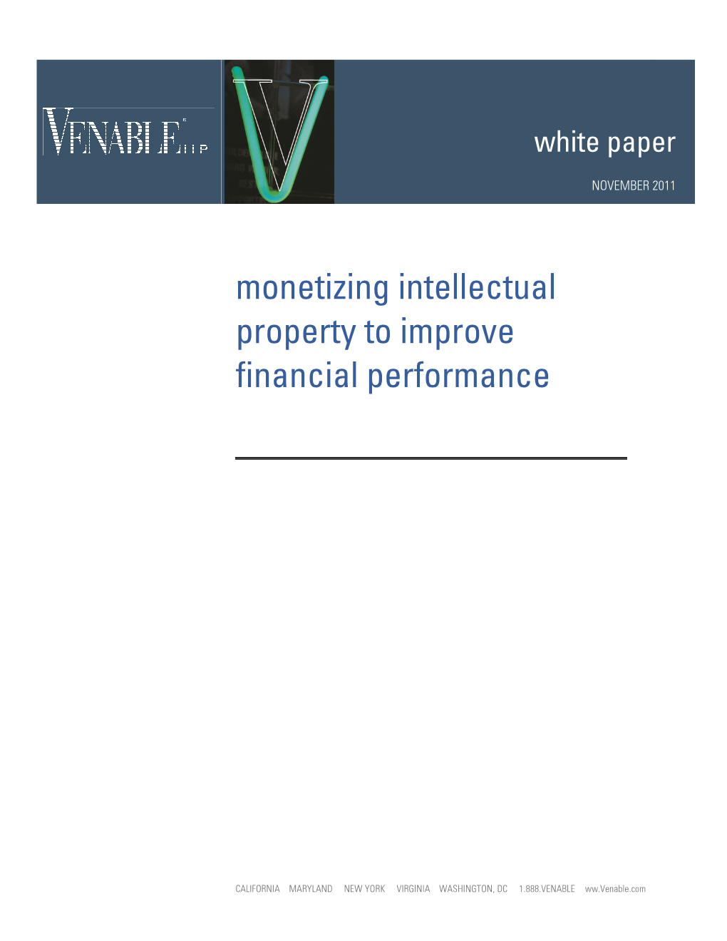 Monetizing Intellectual Property to Improve Financial Performance