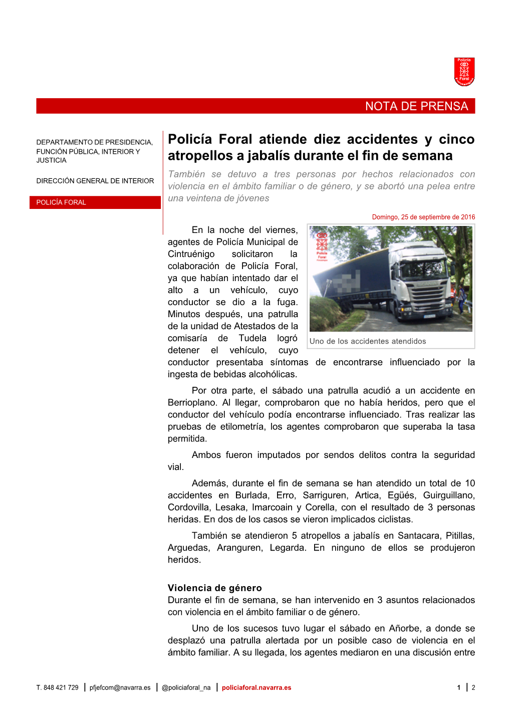 Policía Foral Atiende Diez Accidentes Y Cinco Atropellos a Jabalís Durante