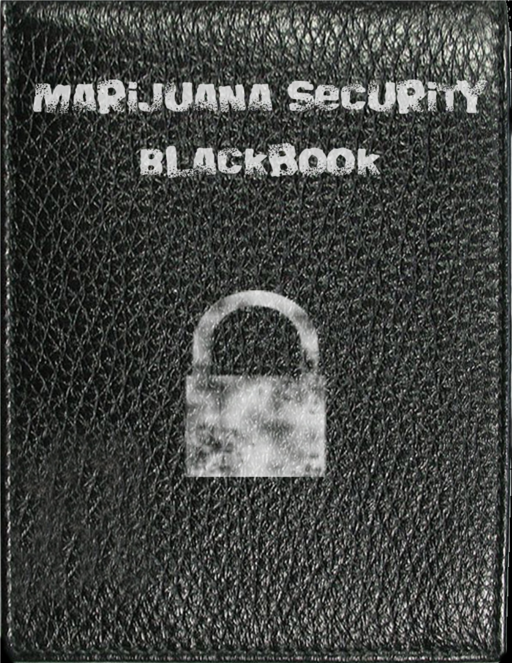 Marijuana Security Blackbook.Pdf