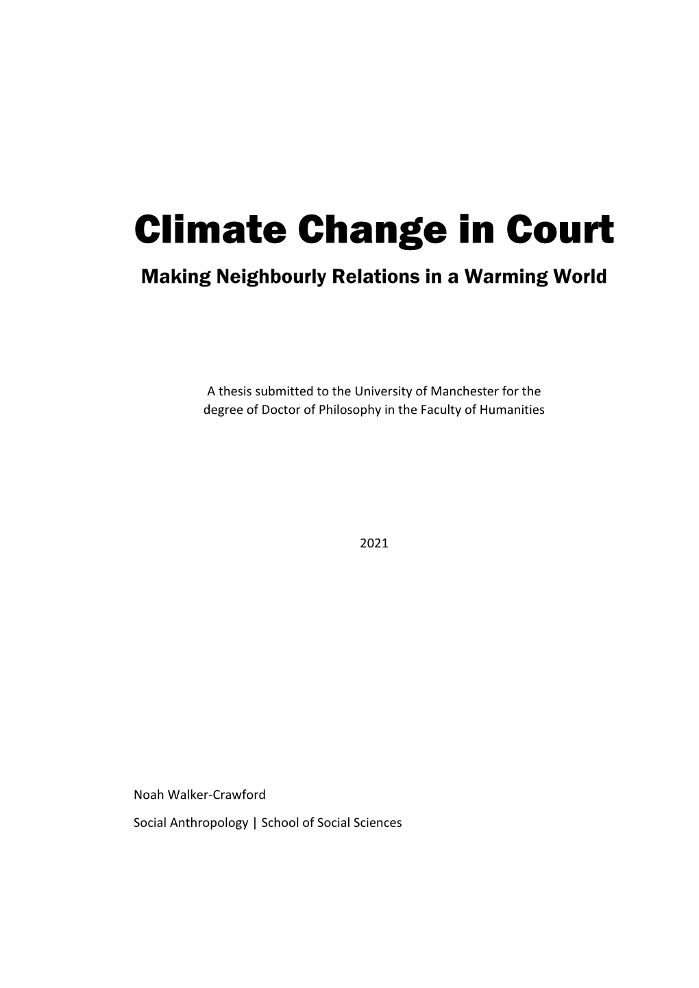 Climate Change in Court Making Neighbourly Relations in a Warming World