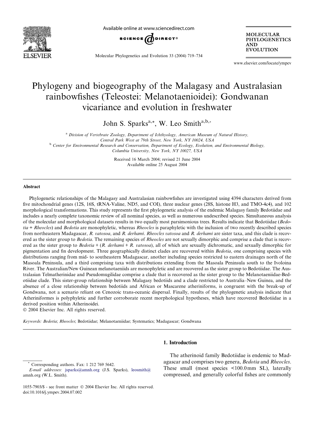 Phylogeny and Biogeography of the Malagasy and Australasian Rainbowﬁshes (Teleostei: Melanotaenioidei): Gondwanan Vicariance and Evolution in Freshwater