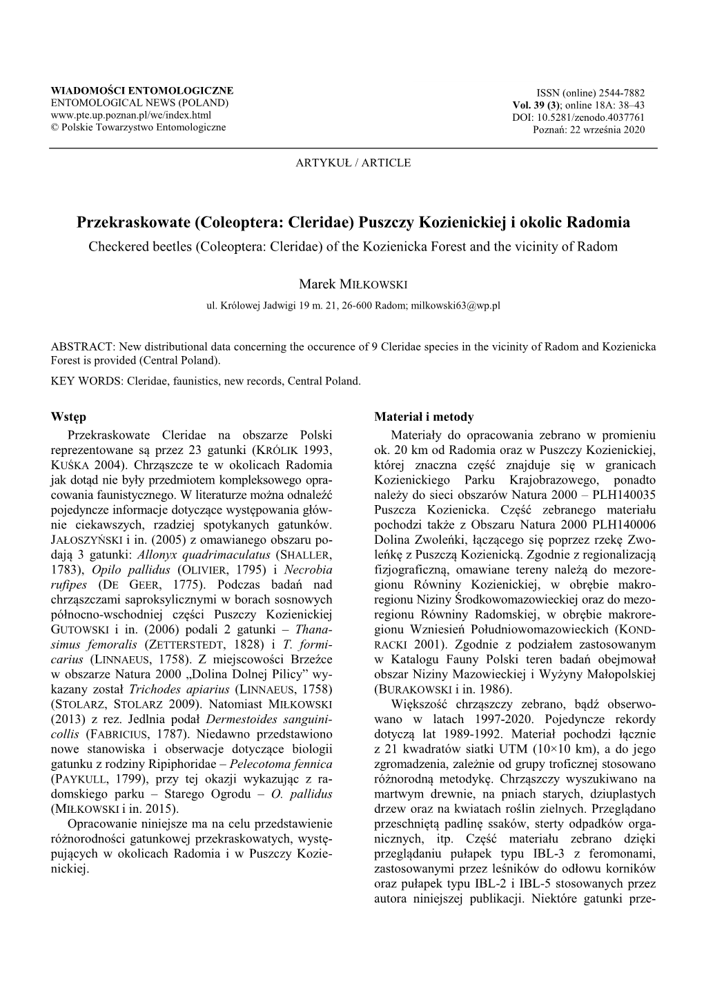 (Coleoptera: Cleridae) Puszczy Kozienickiej I Okolic Radomia Checkered Beetles (Coleoptera: Cleridae) of the Kozienicka Forest and the Vicinity of Radom