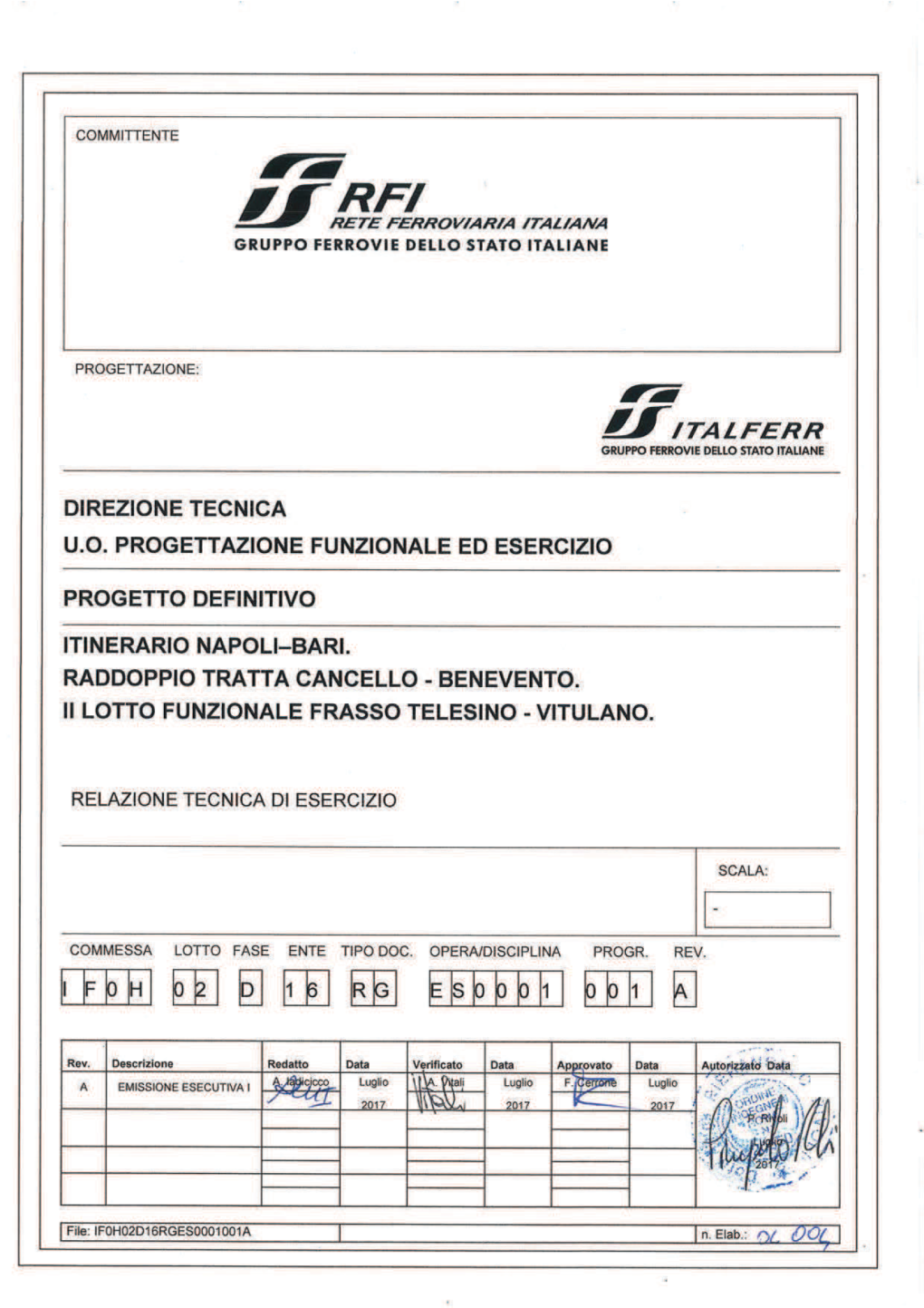 RELAZIONE TECNICA DI ESERCIZIO IF0H 02 D 16 RG ES0001 001 a 2 Di 17