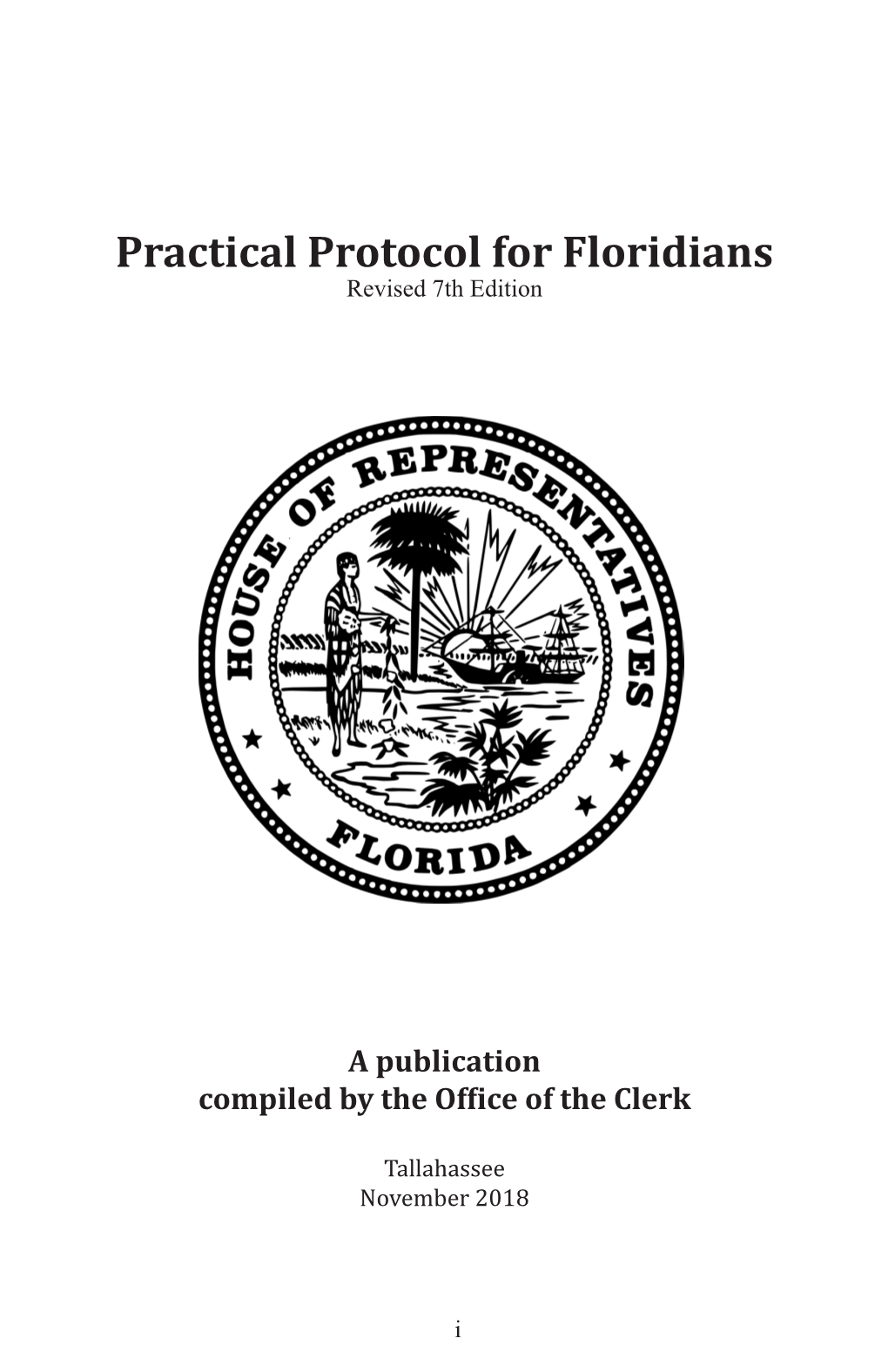 Practical Protocol for Floridians Revised 7Th Edition