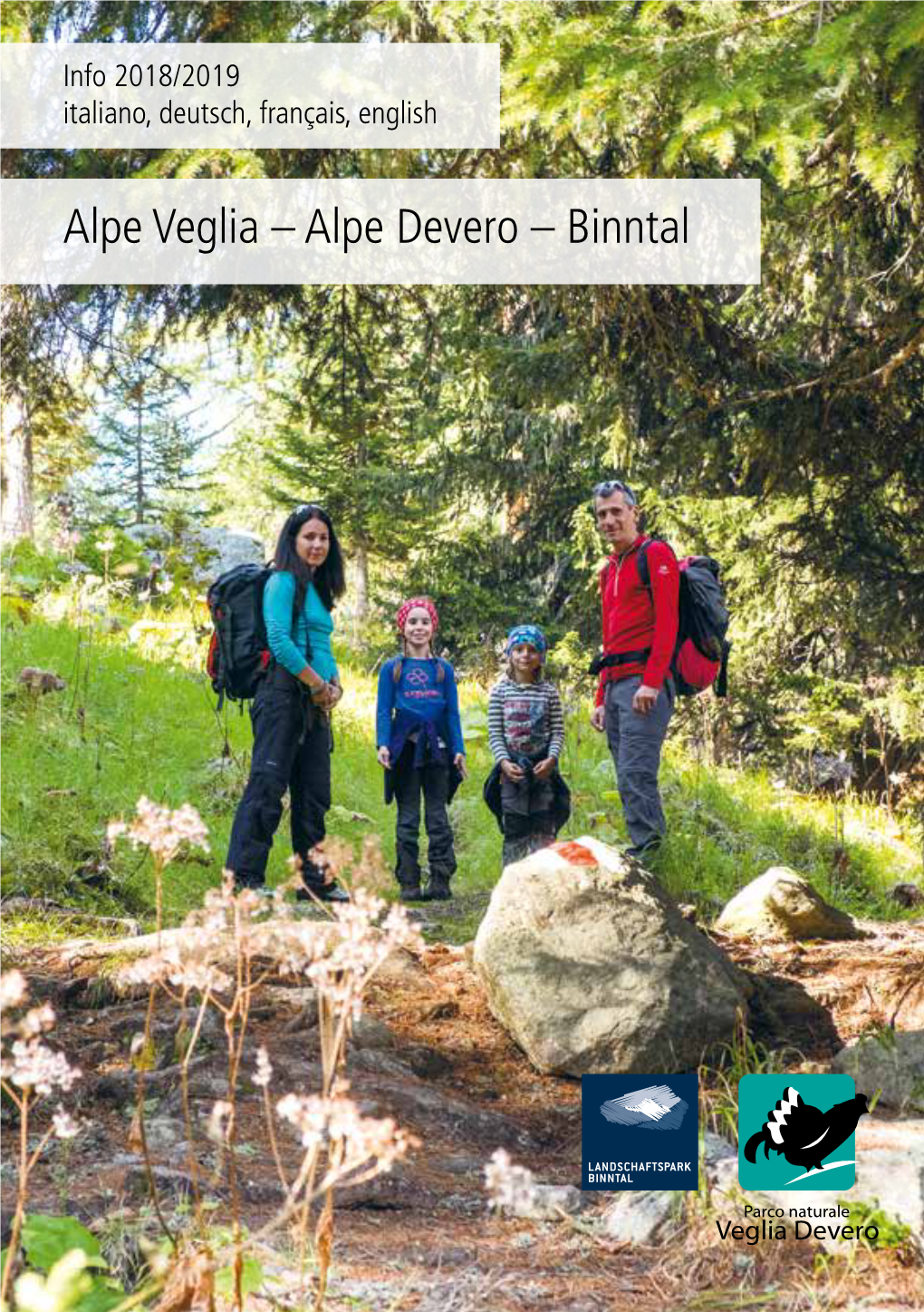 Alpe Veglia – Alpe Devero – Binntal