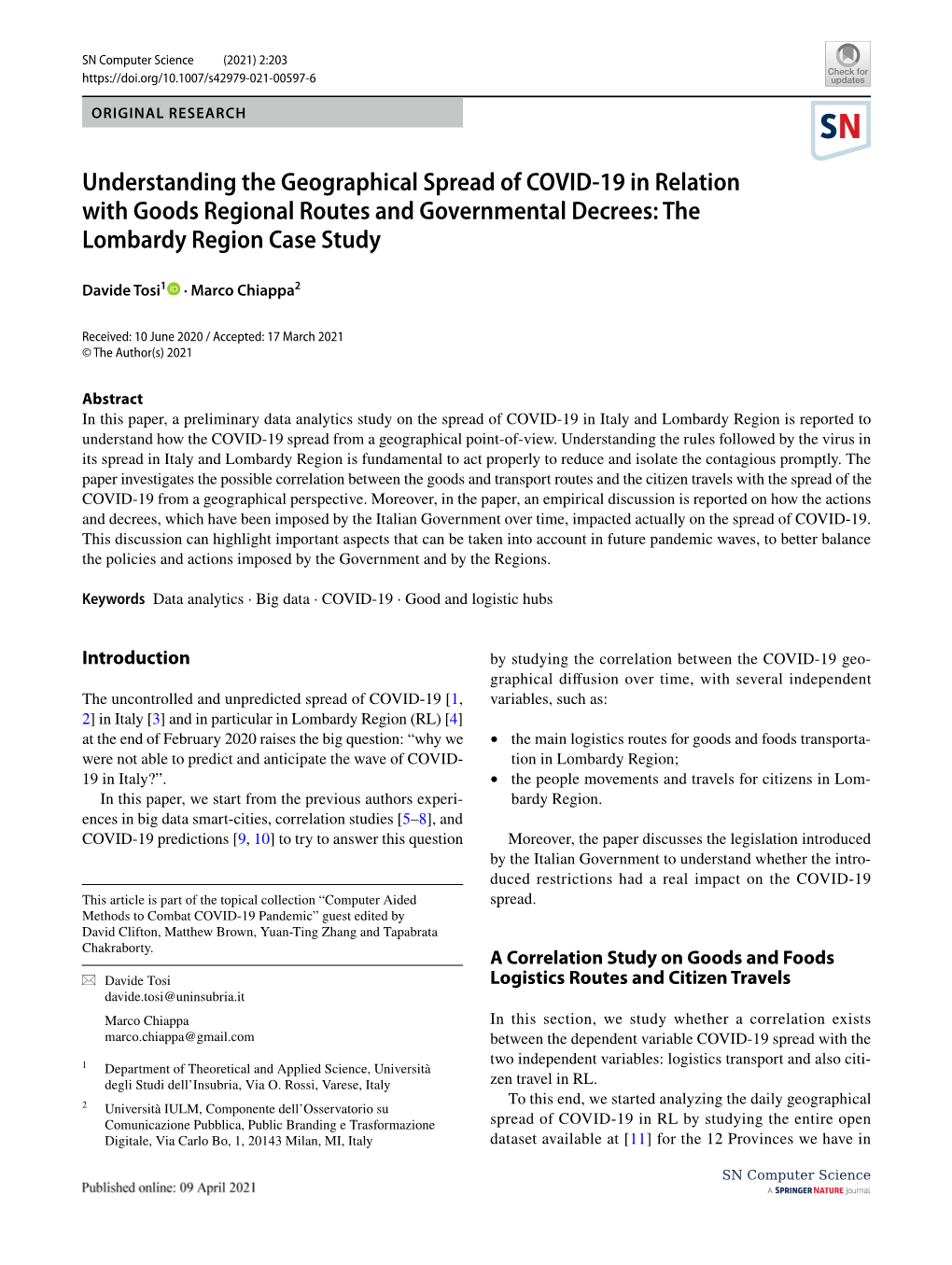 Understanding the Geographical Spread of COVID‑19 in Relation with Goods Regional Routes and Governmental Decrees: the Lombardy Region Case Study