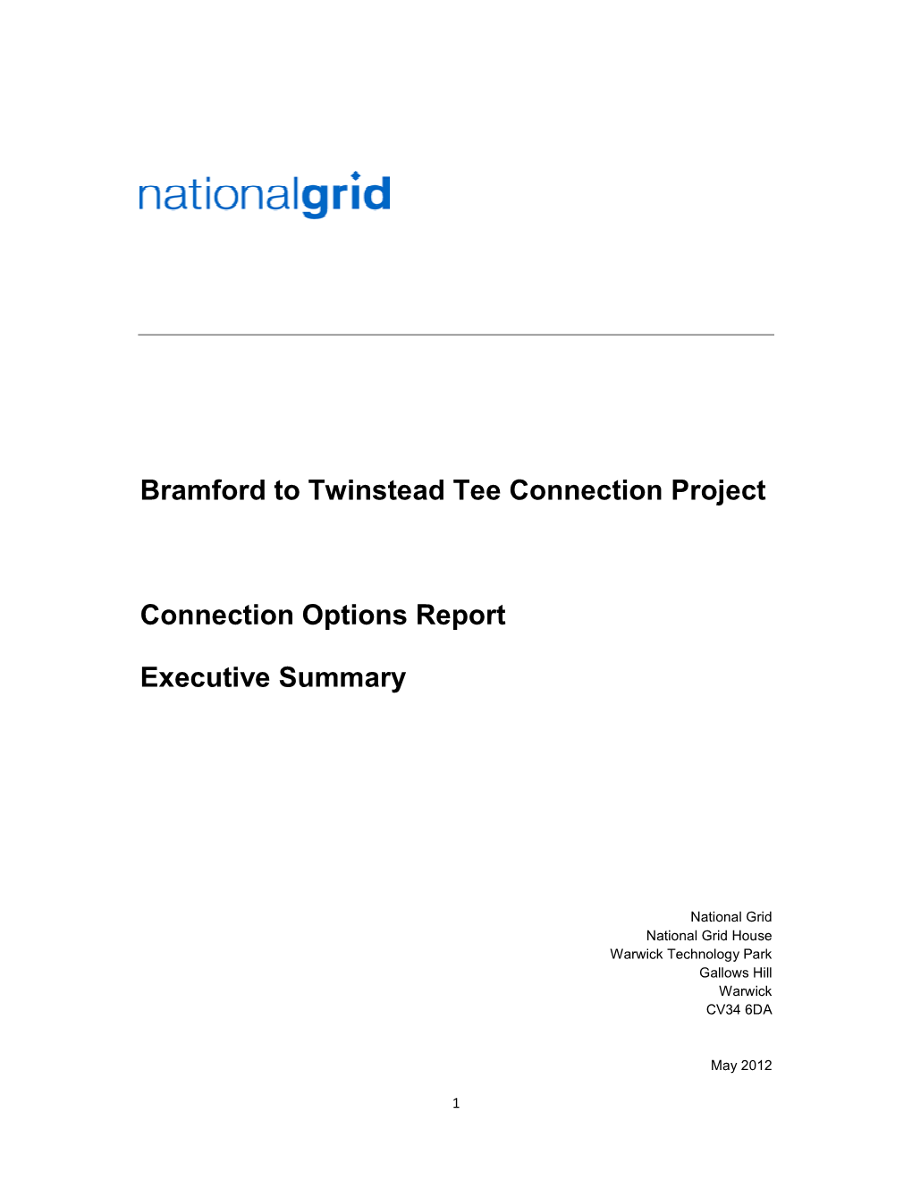 Connection Options Report Executive Summary May 2012